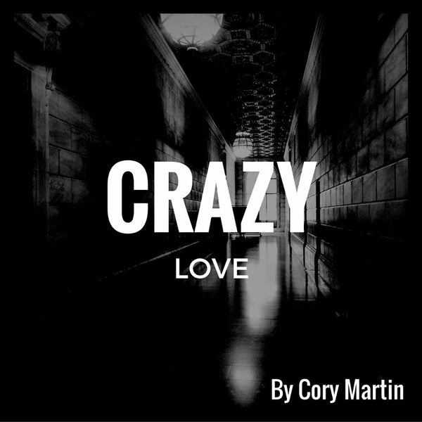 CRAZY LOVE