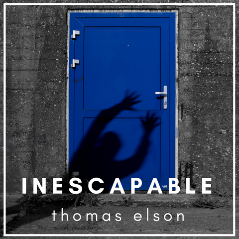 INESCAPABLE