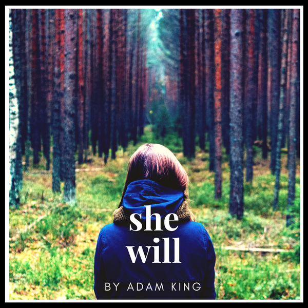 SHE WILL