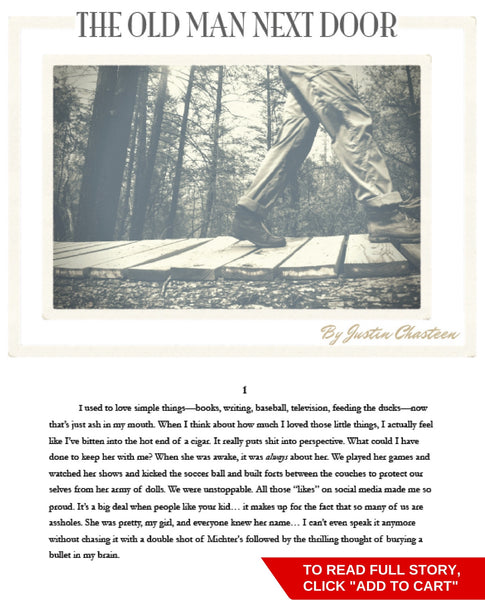 The Old Man Next Door by Justin Chasteen